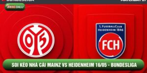 Soi Kèo Nhà Cái Mainz Vs Heidenheim 16/05 - Bundesliga