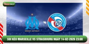 Soi Kèo Marseille Vs Strasbourg Ngày 14-02-2026 23:00